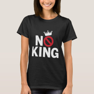 No Kings In America We The People Political Men Wo T-Shirt