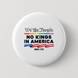 No Kings In America We The People Political Protes 2 Inch Round Button