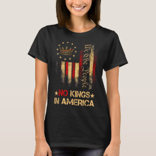 No Kings In America We The People Political Shirt 