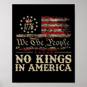 No Kings In America We The People Political Shirt  Poster