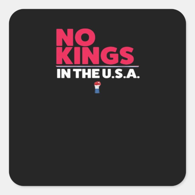 No Kings In The USA Trendy Graphic Square Sticker (Front)