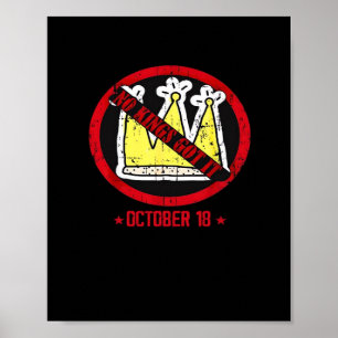 No Kings It Classic Creative Style Poster