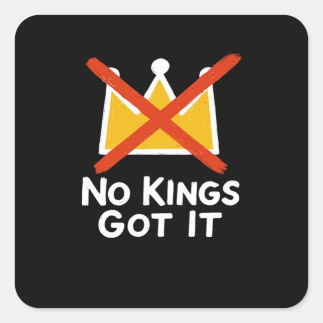 No Kings It - Defiant To The People Anti-Tyranny 1 Square Sticker (Front)