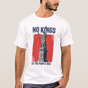 No Kings - Let the People Rise T-Shirt