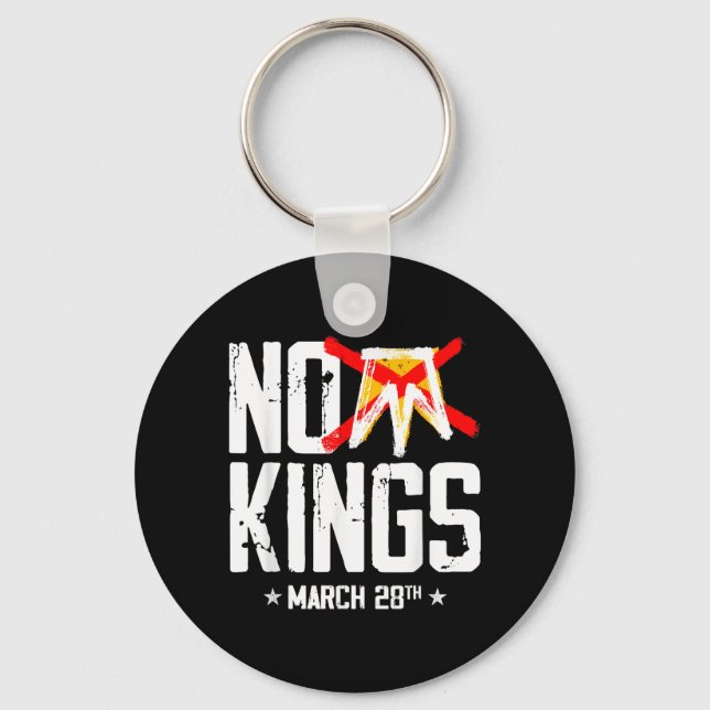 No Kings March 28 No Kings Day Keychain (Front)