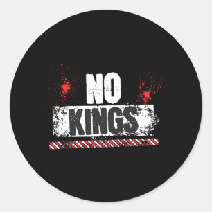 No Kings No Authoritarians Trump March Walk Stand  Classic Round Sticker