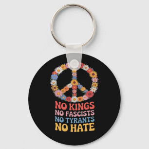 No Kings No Fascists No Tyrants No Hate Keychain
