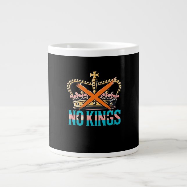 No Kings No Oligarchs  Large Coffee Mug (Front)