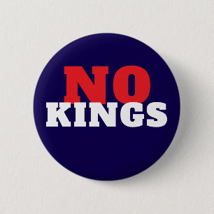 NO KINGS Protest 2 Inch Round Button