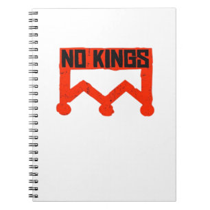 No Kings Protest Graphic Grunge Crown  American Cl Notebook