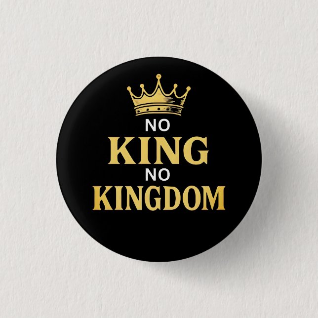 No Kings Protest Sign Vertical 2025 1 Inch Round Button (Front)