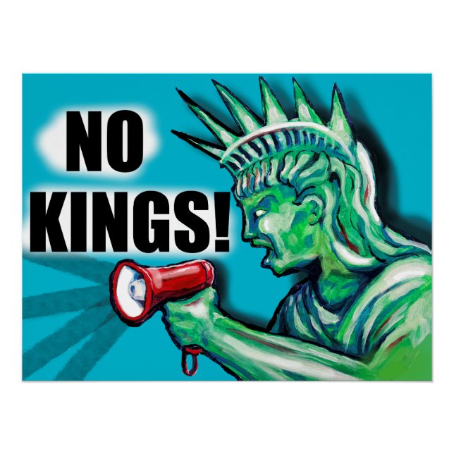 No Kings, protest Statue of Liberty Poster (Front)