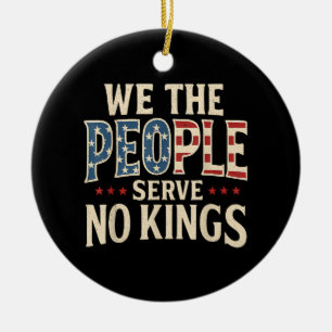 No Kings Retro Patriotic Men Women Ceramic Ornament