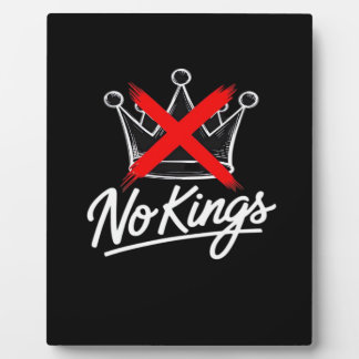 No Kings Simple Crown Artistic Design Plaque