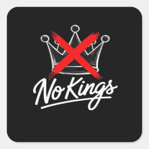 No Kings Simple Crown Artistic Design Square Sticker