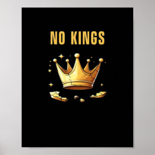 No Kings. Simple Yet Impactful Visual Of A Destroy Poster