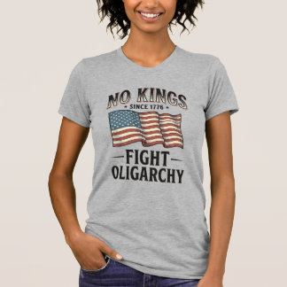 No Kings Since 1776 Fight Oligarchy Vintage Design T-Shirt