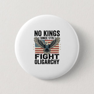 No Kings Since 1776 Patriotic Eagle Vintage Shirt  2 Inch Round Button