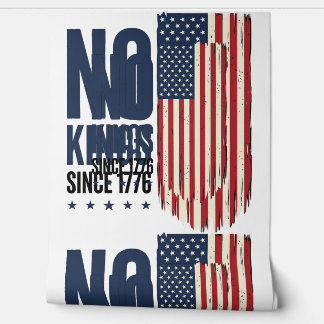 No Kings Since 1776 Patriotic Flag Shirt Design_1 Wallpaper
