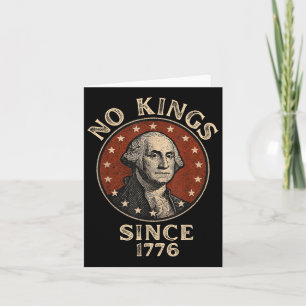 No Kings Since 1776 Patriotic Save Democracy Unite Card