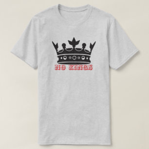 No Kings T-Shirt
