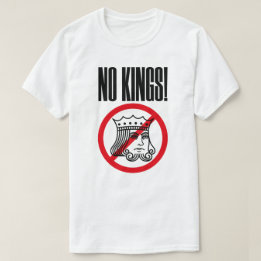 NO KINGS - Trump Protest - T-Shirt