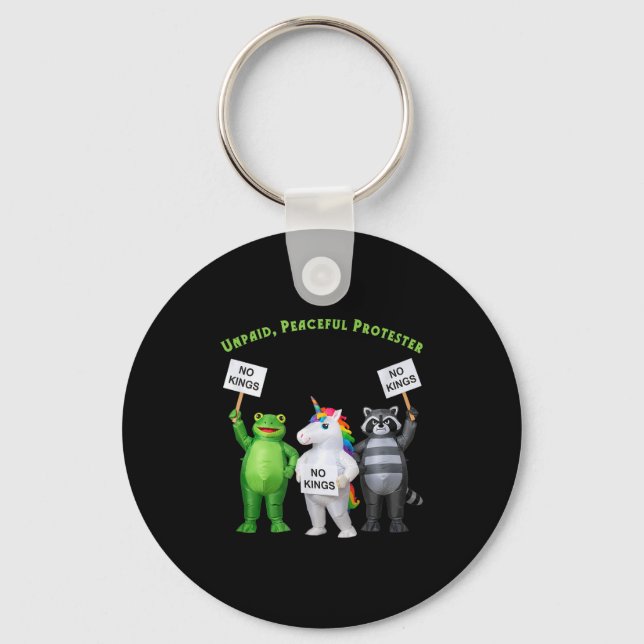 No Kings Unpaid Peaceful Protester Frog And Unicor Keychain (Front)