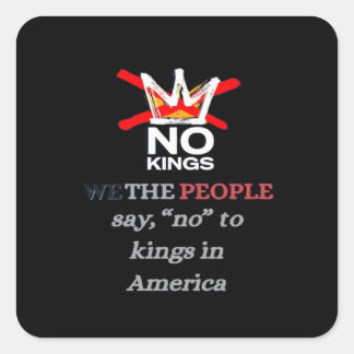 No Kings We the People Freedom Classic Style Square Sticker