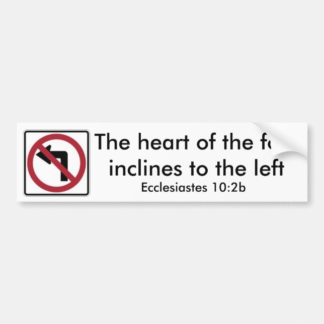 No Left Turn Bumper Sticker (Front)