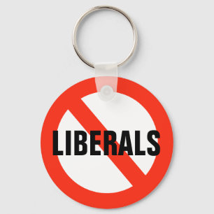 NO LIBERALS Key Chain