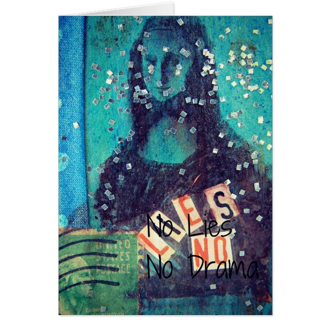 No Lies and No Drama Mixed Media (Front)