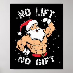 No Lift No Gift Bodybuilding Poster