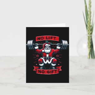 No Lift No Gift Christmas Santa Gym Squat Weightli Card