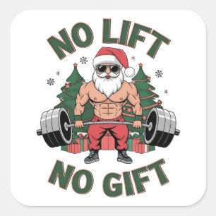 No Lift No Gift Funny Santa Claus Gym Fitness  Square Sticker