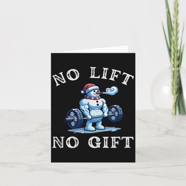 No Lift No Gift Funny Workout Snowman Christmas Gy Card (Front)