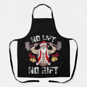 No Lift No Gift Santa Gym Workout Fitness Christma Apron