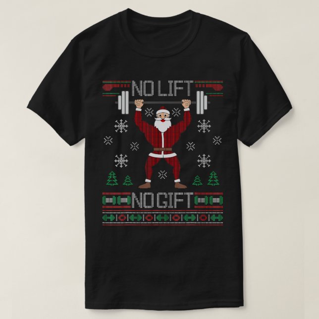 No Lift No Gift  Ugly Christmas Sweater Gym Santa  (Design Front)