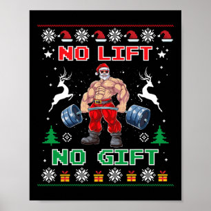 No Lift No Gift Weightlifting Fitness Christmas Bo Poster