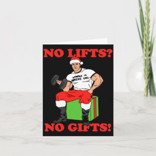 No Lifts No Arnold Schwarzenegger Christma  Card