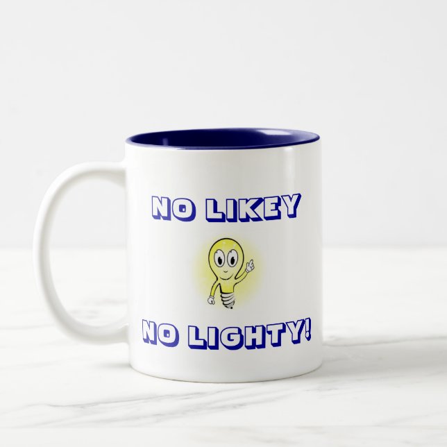 NO LIKEY, NO LIGHTY! Two-Tone COFFEE MUG (Left)