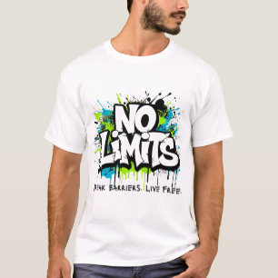 No Limits – Break Barriers Live Free Motivational  T-Shirt