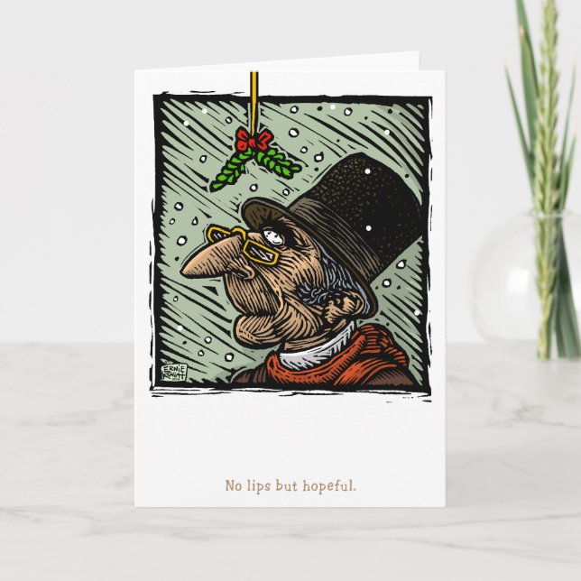 No Lips But Hopeful Holiday Card (Front)