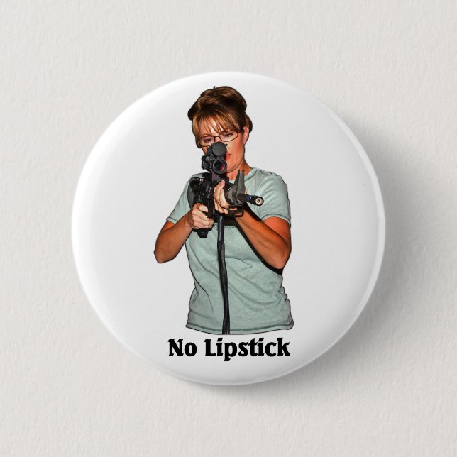 No Lipstick 2 Inch Round Button (Front)