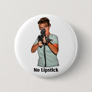 No Lipstick 2 Inch Round Button