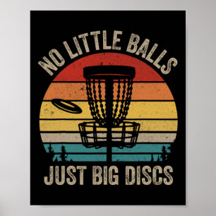 No Little Just Big Discs Funny Retro Vintage Disc Poster