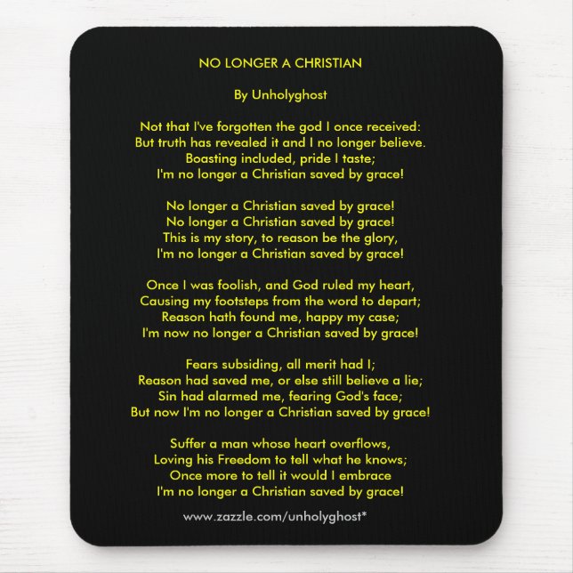 NO LONGER A CHRISTIAN MOUSE PAD (Front)