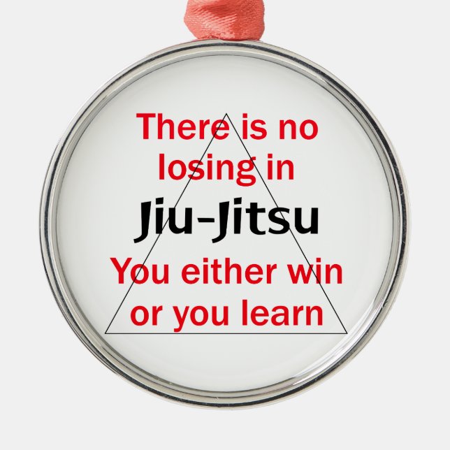 No Losing In Jiu Jitsu Metal Ornament (Front)