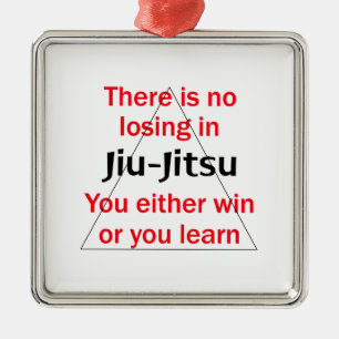 No Losing In Jiu Jitsu Metal Ornament