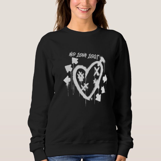 No Love Lost Graffiti Sweatshirt (Front)