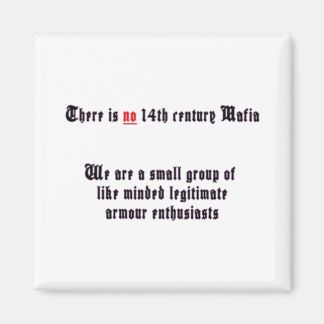 No Mafia Magnet (Front)
